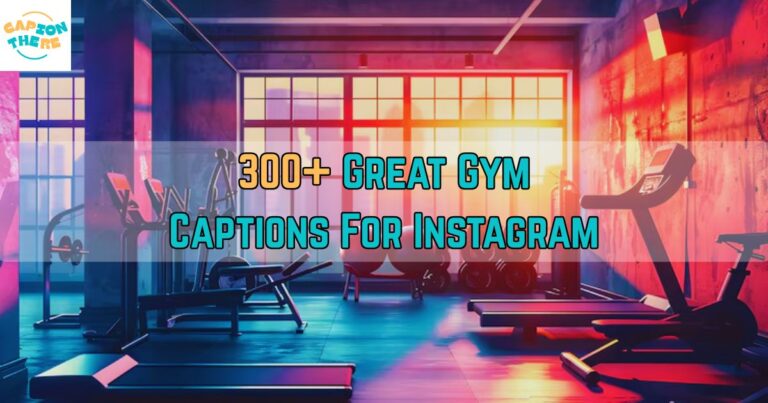 Gym Captions For Instagram