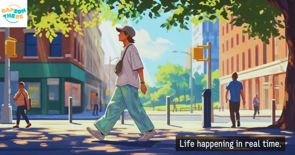 Everyday Life Candid Captions